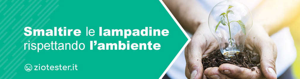 Guida pratica allo smaltimento delle lampadine